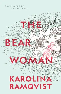 La mujer oso - The Bear Woman