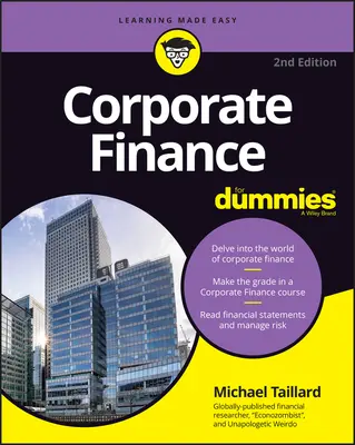 Finanzas Corporativas para Dummies - Corporate Finance for Dummies