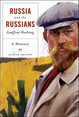 Rusia y los rusos: Una historia - Russia and the Russians: A History