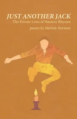 Una jota más: la vida privada de las canciones infantiles - Just Another Jack: The Private Lives of Nursery Rhymes