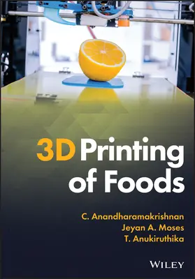 Impresión de alimentos en 3D - 3D Printing of Foods