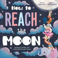 Cómo llegar a la Luna - How to Reach the Moon