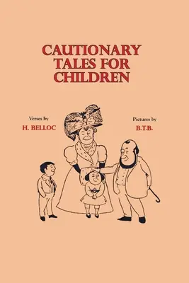 Cuentos con moraleja para niños - Cautionary Tales for Children