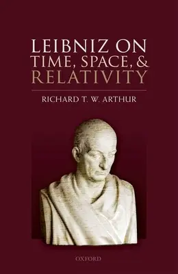 Leibniz sobre el tiempo, el espacio y la relatividad - Leibniz on Time, Space, and Relativity