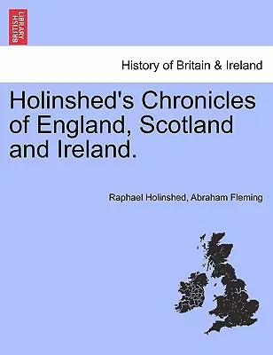 Crónicas de Holinshed sobre Inglaterra, Escocia e Irlanda. Vol. II - Holinshed's Chronicles of England, Scotland and Ireland. Vol. II