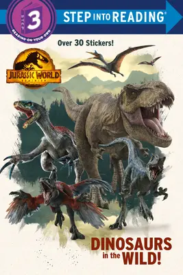 Dinosaurios salvajes (Jurassic World Dominion) - Dinosaurs in the Wild! (Jurassic World Dominion)