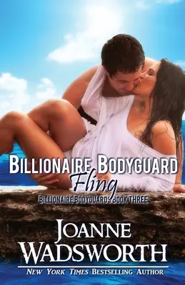El príncipe que me capturó - Billionaire Bodyguard Fling