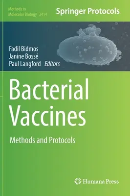 Vacunas bacterianas: Métodos y protocolos - Bacterial Vaccines: Methods and Protocols
