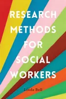 Métodos de investigación para trabajadores sociales - Research Methods for Social Workers