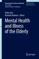 Salud mental y enfermedad de las personas mayores - Mental Health and Illness of the Elderly