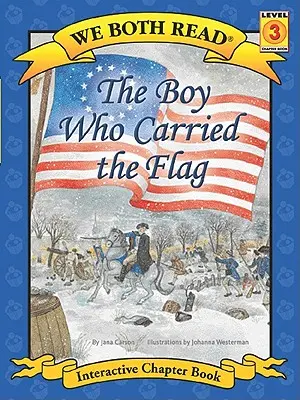 We Both Read-El niño que llevaba la bandera (Pb) - We Both Read-The Boy Who Carried the Flag (Pb)