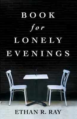 Libro para tardes solitarias - Book for Lonely Evenings