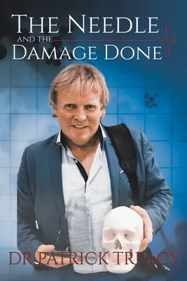 La aguja y el daño causado - The Needle and the Damage Done