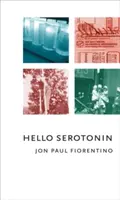 Hola Serotonina - Hello Serotonin