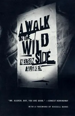 Un paseo por el lado salvaje - A Walk on the Wild Side