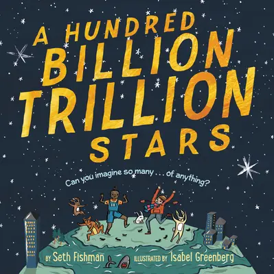 Cien mil millones de billones de estrellas - A Hundred Billion Trillion Stars