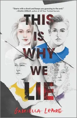 Por eso mentimos - This Is Why We Lie