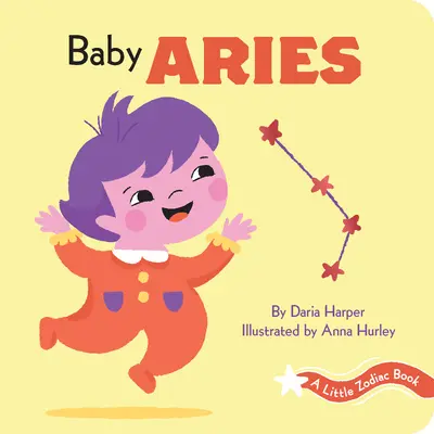 Un pequeño libro del zodiaco: El bebé Aries - A Little Zodiac Book: Baby Aries