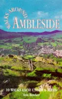 Paseos por Ambleside - Walks Around Ambleside