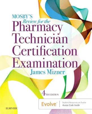 Mosby's Pharmacy Technician Exam Review