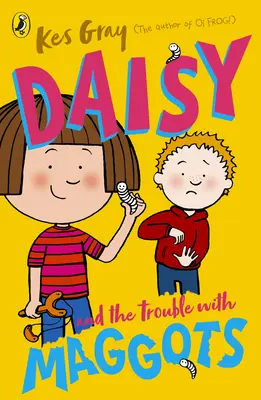 Daisy y el problema con los gusanos - Daisy and the Trouble with Maggots