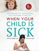 Cuando su hijo está enfermo - When Your Child Is Sick