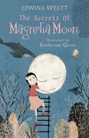 Secretos de la Luna de Magnolia - Secrets of Magnolia Moon