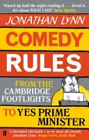 Reglas de la comedia - De las candilejas de Cambridge a Sí, Primer Ministro - Comedy Rules - From the Cambridge Footlights to Yes, Prime Minister