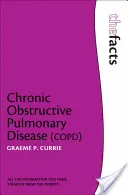 Enfermedad Pulmonar Obstructiva Crónica - Chronic Obstructive Pulmonary Disease