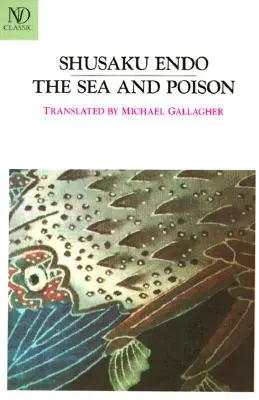 El mar y el veneno - The Sea and Poison