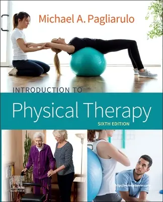 Introducción a la fisioterapia - Introduction to Physical Therapy