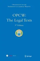 Opcw: Los Textos Legales - Opcw: The Legal Texts