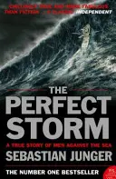 Tormenta perfecta: una historia real del hombre contra el mar - Perfect Storm - A True Story of Man Against the Sea