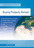 Comprar una propiedad en el extranjero - Edición revisada 2019 - Buying Property Abroad - Revised Edition 2019