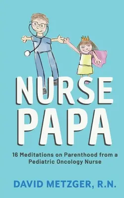 Enfermero papá - Nurse Papa