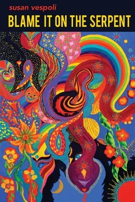 La culpa es de la serpiente - Blame It on the Serpent