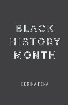Mes de la Historia Negra - Black History Month