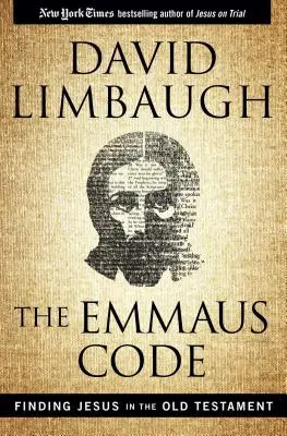 El código de Emaús: Encontrar a Jesús en el Antiguo Testamento - The Emmaus Code: Finding Jesus in the Old Testament