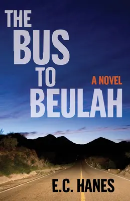 El autobús a Beulah - The Bus to Beulah