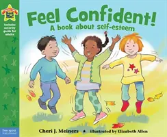 Siéntete seguro de ti mismo Un libro sobre la autoestima - Feel Confident!: A Book about Self-Esteem