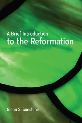 Breve introducción a la Reforma - A Brief Introduction to the Reformation