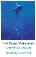 Susurrador de perlas - Pearl Whisperer