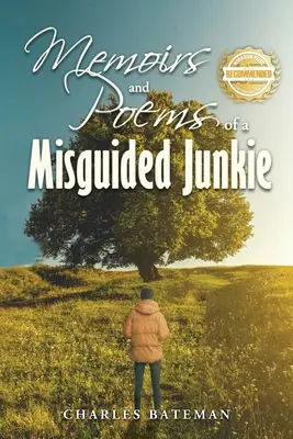 Memorias de un yonqui descarriado - Memoirs of a Misguided Junkie