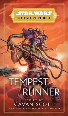 Star Wars: Corredor de tempestades (la Alta República) - Star Wars: Tempest Runner (the High Republic)