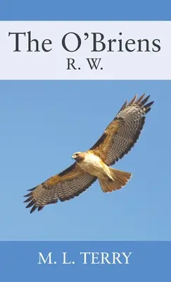 Los O'Briens: R.W. - The O'Briens: R.W.