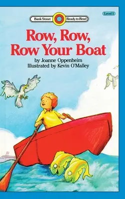 Rema, rema, rema tu barco: Nivel 1 - Row, Row, Row Your Boat: Level 1