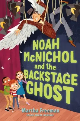 Noah McNichol y el fantasma entre bastidores - Noah McNichol and the Backstage Ghost