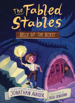 El vientre de la bestia (Los establos de fábula, Libro nº 3) - Belly of the Beast (the Fabled Stables Book #3)