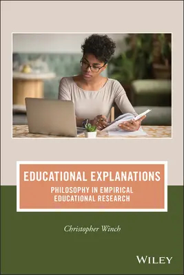 Explicaciones educativas: La filosofía en la investigación educativa empírica - Educational Explanations: Philosophy in Empirical Educational Research