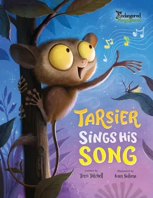 El tarsero canta su canción - Tarsier Sings His Song